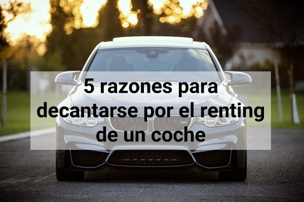 renting de coche en vez de comprar coche